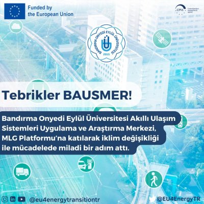 BAUSMER, MLGP4Climate’a Katıldı: Sürdürülebilir Ulaşım İçin Birlikte Daha Güçlü!